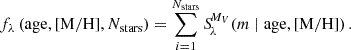 Mathematical equation: $$ \begin{aligned} f_\lambda \left(\mathrm{age}, [\mathrm{M/H}], N_{\rm stars}\right) = \sum _{i=1}^{N_{\rm stars}} {S\!}_\lambda ^{M_V}\!\left(m \mid \mathrm{age},[\mathrm{M/H}]\right). \end{aligned} $$