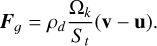 Mathematical equation: ${F_g} = - {\rho _d}{{{\Omega _k}} \over {{S_t}}}\left( {{\bf{v}} - {\bf{u}}} \right).$