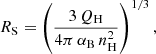 Mathematical equation: $$ R_{\rm S} = \left( \frac{3\,Q_{\rm H}}{4\pi \,\alpha _{\rm B}\,n_{\rm H}^2} \right)^{1/3}, $$