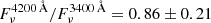 Mathematical equation: $ F_{\nu}^{4200\,\AA}/F_{\nu}^{3400\,\AA} = 0.86 \pm 0.21 $