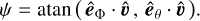 Mathematical equation: $\psi = {\rm{atan}}\left( {{{\hat e}_\Phi } \cdot \hat \upsilon ,{\rm{ }}{{\hat e}_\theta } \cdot \hat \upsilon } \right)$