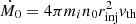 Mathematical equation: $ \dot{M}_0 = 4 \pi m_i n_0 r_{\mathrm{inj}}^2 v_{\mathrm{th}} $