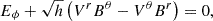 Mathematical equation: $$ \begin{aligned} E_\phi + \sqrt{h} \left(V^r B^\theta - V^\theta B^r \right) = 0 , \end{aligned} $$