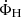Mathematical equation: $ \dot{\Phi}_{\mathrm{H}} $