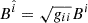 Mathematical equation: $ B^{\hat{i}}=\sqrt{g_{ii}} B^i $