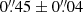 Mathematical equation: $ 0{{\overset{\prime\prime}{.}}}45\pm0{{\overset{\prime\prime}{.}}}04 $