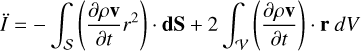 Mathematical equation: \ddot{I} = - \int_\mathcal{S} \left( \frac{\partial \rho \mathbf{v}}{\partial t} r^2 \right) \cdot \mathbf{dS} + 2 \int_\mathcal{V} \left( \frac{\partial \rho \mathbf{v}}{\partial t} \right) \cdot \mathbf{r} ~dV