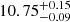 Mathematical equation: $ 10.75^{+0.15}_{-0.09} $