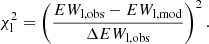 Mathematical equation: $$ \begin{aligned} \chi ^2_{\rm l}=\left( \frac{EW_{\rm l,obs}-EW_{\mathrm{l,mod}}}{\Delta EW_{\rm l,obs}}\right)^2. \end{aligned} $$