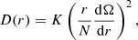 Mathematical equation: $$ \begin{aligned} D(r) = K \left(\frac{r}{N} \frac{\mathrm{d} \Omega }{\mathrm{d}r} \right)^2, \end{aligned} $$