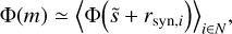 Mathematical equation: \Phi\paren*{m} \simeq \innerp*{ \Phi\paren*{ \ts+ \rsyni} }_{i\in N},