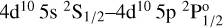 Mathematical equation: $\[4 \mathrm{d}^{10} ~5 \mathrm{s}~^{2} \mathrm{S}_{1 / 2}{-}4 \mathrm{~d}^{10} ~5 \mathrm{p}~^{2} \mathrm{P}_{1 / 2}^{\mathrm{o}}\]$