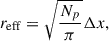 Mathematical equation: $$ \begin{aligned} r_{\rm eff} = \sqrt{\dfrac{N_p}{\pi }} \Delta x , \end{aligned} $$
