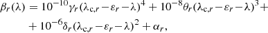 Mathematical equation: $$ \begin{aligned} \beta _r(\lambda )&= 10^{-10} \gamma _r(\lambda _{\mathrm{c},r} \!-\! \varepsilon _r \!-\! \lambda )^4 + 10^{-8} \theta _r(\lambda _{\mathrm{c},r} \!-\! \varepsilon _r \!-\! \lambda )^3 + \nonumber \\&+ 10^{-6} \delta _r(\lambda _{\mathrm{c},r} \!-\! \varepsilon _r \!-\! \lambda )^2 + \alpha _r, \end{aligned} $$