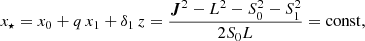 Mathematical equation: $$ \begin{aligned} x_\star = x_0+ q \, x_1+ \delta _1 \, z = \frac{\boldsymbol{J}^2 - L^2 - S_0^2 - S_1^2}{2 S_0 L} = \mathrm{const} , \end{aligned} $$