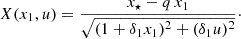 Mathematical equation: $$ \begin{aligned} X(x_1,u)= \frac{x_\star - q \, x_1}{\sqrt{(1 + \delta _1 x_1)^2+(\delta _1 u)^2 }} \cdot \end{aligned} $$