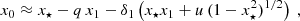 Mathematical equation: $$ \begin{aligned} x_0\approx x_\star - q \, x_1- \delta _1 \left( x_\star x_1+ u\, (1-x_\star ^2)^{1/2} \right) \ , \end{aligned} $$