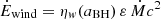 Mathematical equation: $ \dot E_{\mathrm{wind}}=\eta_w(a_{\mathrm{BH}})\,\varepsilon\,\dot M c^2 $
