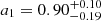 Mathematical equation: $ a_1 = 0.90^{+0.10}_{-0.19} $