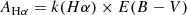 Mathematical equation: $$ \begin{aligned} A_{\mathrm{H}\alpha } = k(H\alpha ) \times E(B-V) \end{aligned} $$