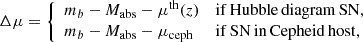 Mathematical equation: $$ \begin{aligned} \Delta \mu&= {\left\{ \begin{array}{ll} m_b-M_{\rm abs} - \mu ^\mathrm{th}(z)&\mathrm{if\,Hubble\,diagram\,SN,} \\ m_b-M_{\rm abs} - \mu _{\mathrm{ceph}}&\mathrm{if\,SN\,in\,Cepheid\,host,} \end{array}\right.} \end{aligned} $$