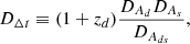 Mathematical equation: $$ \begin{aligned} D_{\Delta t} \equiv (1 + z_d) \frac{D_{A_{d}} D_{A_{s}}}{D_{A_{ds}}}, \end{aligned} $$