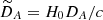 Mathematical equation: $ \widetilde{D}_A=H_0 D_A/c $