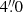 Mathematical equation: $ 4{{\overset{\prime\prime}{.}}}0 $