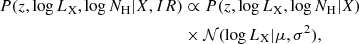 Mathematical equation: $$ \begin{aligned} P(z, \log L_{\rm X}, \log N_{\rm H} | X, IR)&\propto P(z, \log L_{\rm X}, \log N_{\rm H} | X) \nonumber \\&\times \mathcal{N} (\log L_{\rm X}|\mu ,\sigma ^2), \end{aligned} $$
