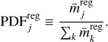 Mathematical equation: $\[\mathrm{PDF}_j^{\mathrm{reg}} \equiv \frac{\bar{m}_j^{\mathrm{reg}}}{\sum_k \bar{m}_k^{\mathrm{reg}}}.\]$