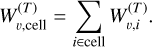 Mathematical equation: $\[W_{v, \mathrm{cell}}^{(T)}=\sum_{i \in \mathrm{cell}} W_{v, i}^{(T)}.\]$
