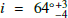 Mathematical equation: $ i = 64^\circ_{-4}^{+3} $