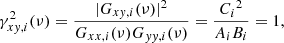 Mathematical equation: $$ \begin{aligned} \gamma ^2_{xy, i}(\nu ) = \frac{|G_{xy, i}(\nu )|^2}{G_{xx, i}(\nu ) G_{yy, i}(\nu )} = \frac{{C_{i}}^2}{A_{i}B_{i}} = 1, \end{aligned} $$