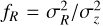 Mathematical equation: $f_R = \sigma_R^2 / \sigma_z^2$