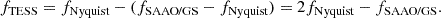 Mathematical equation: $$ \begin{aligned} f_{\text{TESS}} = f_{\text{Nyquist}} - (f_{\text{SAAO/GS}} - f_{\text{Nyquist}}) = 2f_{\text{Nyquist}} - f_{\text{SAAO/GS}}. \end{aligned} $$