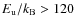 $E_{\rm u}/k_{\rm B} > 120$