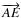 $\overrightarrow{AE}$