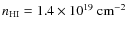 $n_{\rm HI}=1.4\times 10^{19}~{\rm cm}^{-2}$