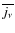 $\overline{j_\nu}$