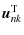 $\displaystyle \vec{u}^{\rm T}_{nk}$