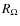 $R_{\Omega }$